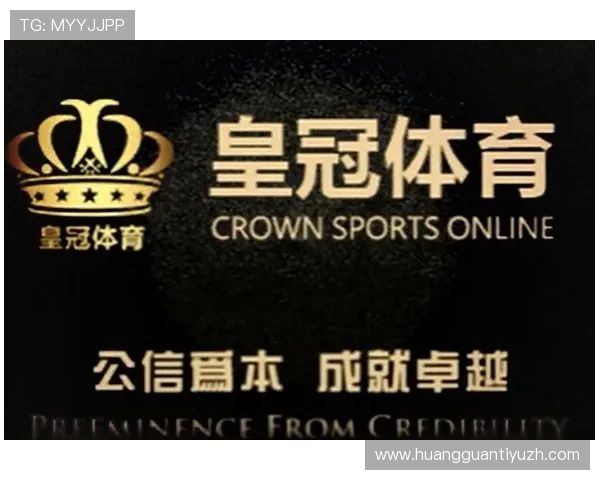 皇冠体育多元化的体育赛事覆盖满足不同用户的投注需求与偏好 皇冠体育多元化的体育赛事覆盖满足不同用户的投注需求与偏好